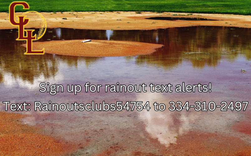 Sign up for Rainout Text Alerts!